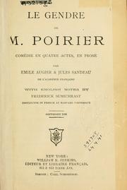 Cover of: gendre de M. Poirier: comédie en quatre actes, en prose