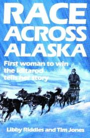 Cover of: Race across Alaska by Libby Riddles