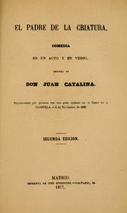 Cover of: padre de la criatura: comedia en un acto y en verso