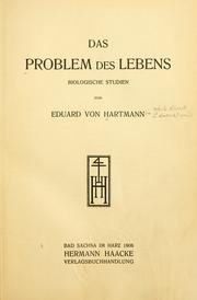 Cover of: Das Problem des Lebens by Eduard von Hartmann