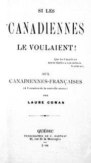 Cover of: Si les Canadiennes le voulaient! by Laure Conan