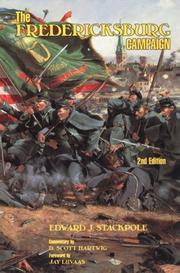 Cover of: The Fredericksburg campaign: drama on the Rappahannock