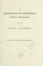 Cover of: griechischen Schreiber des Mittelalters und der Renaissance, bearb. von Marie Vogel und Victor Gardthausen.