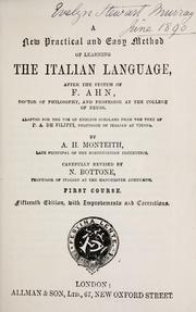 Cover of: A new practical and easy method of learning the Italian langage | A. H. Monteith