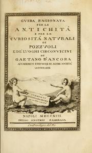 Cover of: Guida ragionata per le antichità e per le curiosità naturali di Pozzuoli e de' luoghi circonvicini