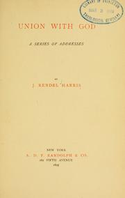 Cover of: Union with God by J. Rendel Harris