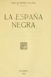 Cover of: La España negra. by José Gutiérrez-Solana