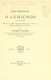Cover of: Dias geniales ó Lúdicros: libro expósito dedicado á Don Fadrique Enrriquez Afan de Rivera