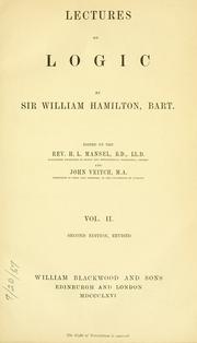 Cover of: Lectures on metaphysics and logic by Sir William Hamilton, 9th Baronet