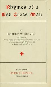 Cover of: Rhymes of a Red Cross man by Robert W. Service