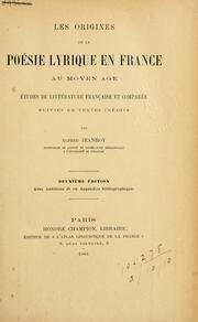 Les origines de la poesie lyrique en France au moyen age by Alfred Jeanroy