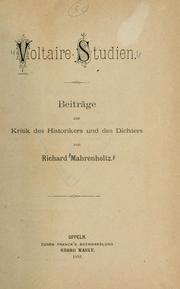 Cover of: Voltaire Studien: Beiträge zur Kritik des Historikers und des Dichters