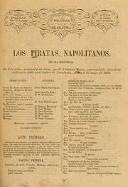 Cover of: piratas napolitanos: drama histórico en tres actos, original y en verso