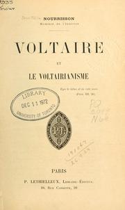 Cover of: Voltaire et le voltairianisme. by Jean-Félix Nourrisson
