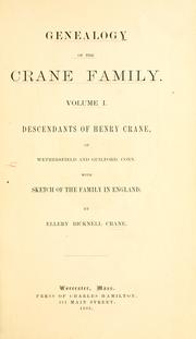 Cover of: Genealogy of the Crane family by Ellery Bicknell Crane