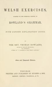 Cover of: Welsh exercises by Thomas Rowland, Thomas Rowland