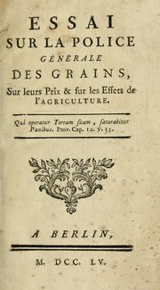 Essai sur la police générale des grains by Claude Jacques Herbert