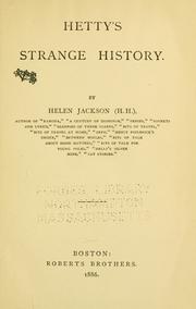 Cover of: Hetty's strange history. by Helen Hunt Jackson