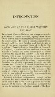 Cover of: The Great Western, Cheltenham and Great Western, and Bristol and Exeter railway guides ...: with a preliminary description of the construction of the Great Western and other railways ... and guides to Windsor, Reading, Oxford, Gloucester, Hereford, Cheltenham, Bath, Wells, and Bristol.