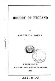 Cover of: History of England by Frederica Rowan