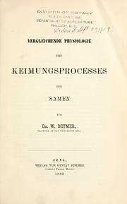 Cover of: Vergleichende Physiologie des Keimungsprocesses der Samen.