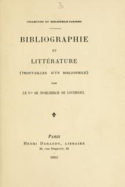 Cover of: Bibliographie et littérature: (trouvailles d'un bibliophile).