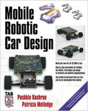 Cover of: Mobile Robotic Car Design (Tab Robotics) by Pushkin Kachroo, Patricia Mellodge