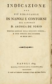 Cover of: Indicazione del più rimarcabile in Napoli e contorni