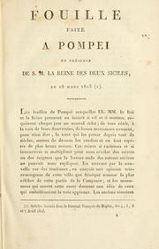 Cover of: Fouille faite à Pompei en présence de S.M. la reine des Deux Siciles, le 18 mars 1813.