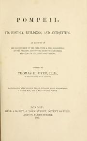 Cover of: Pompeii, its history, buildings, and antiquities by Dyer, Thomas Henry