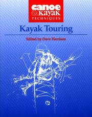 Cover of: Kayak Touring by David Harrison, David Harrison