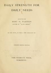 Cover of: Daily strength for daily needs by Mary W. Tileston