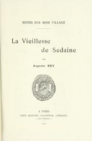 Cover of: La vieillesse de Sedaine. by Auguste Rey