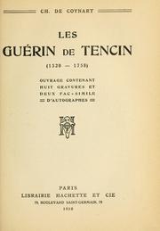 Les Guérin de Tencin, 1520-1758 by Charles de Coynart