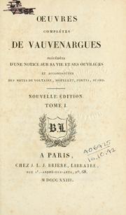 Cover of: Oeuvres complètes. by Luc de Clapiers marquis de Vauvenargues