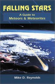 Cover of: Falling Stars: A Guide to Meteors and Meteorites (Astronomy)