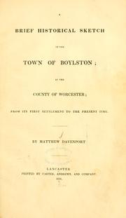 Cover of: A brief historical sketch of the town of Boylston