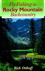 Cover of: Fly-fishing the Rocky Mountain backcountry