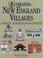 Cover of: Creating New England villages