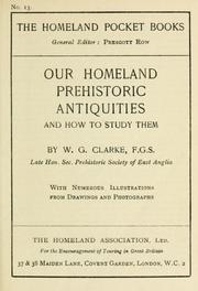 Cover of: Our homeland prehistoric antiquities and how to study them.