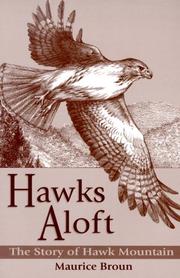 Cover of: Hawks Aloft: The Story of Hawk Mountain