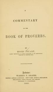 Cover of: A commentary on the book of Proverbs. by Moses Stuart