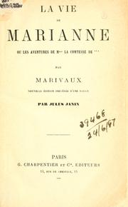 La vie de Marianne by Pierre Carlet de Chamblain de Marivaux