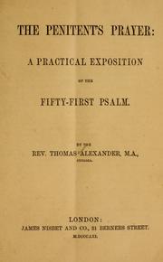 Cover of: The penitent's prayer: a practical exposition of the fifty-first Psalm.