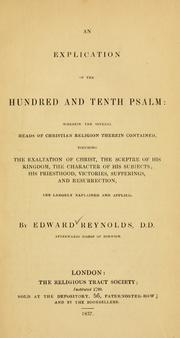 Cover of: An explication of the hundred and tenth Psalm. by Reynolds, Edward