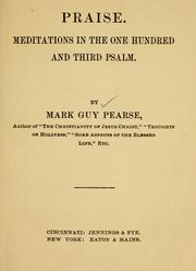 Cover of: Praise: meditations in the one hundred and third Psalm.