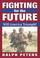 Cover of: Fighting for the Future