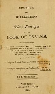 Cover of: Remarks and reflections on select passages in the book of Psalms.