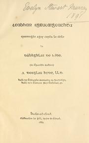 Cover of: Leabhar sgeulaigheachta, cruinnighthe agus curtha le chle by Douglas Hyde