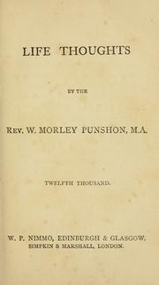 Cover of: Life thoughts by William Morley Punshon